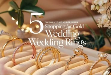 5 Factors to Consider When Shopping for Gold Wedding Rings